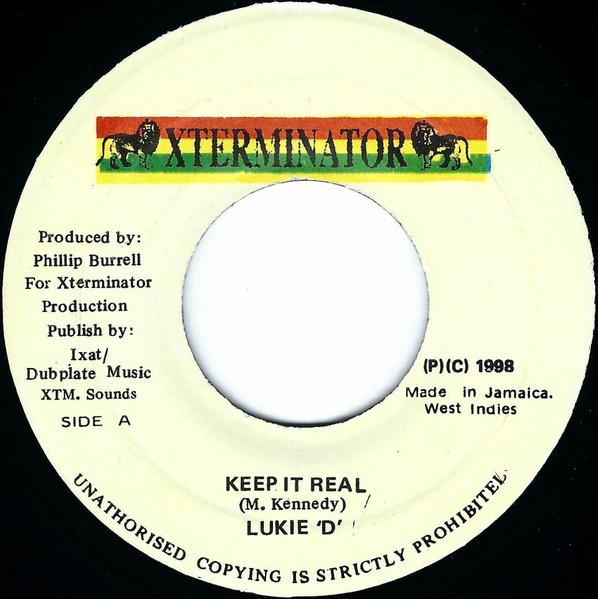 7inch Record LUKIE D - Keep It Real NONE XTerminator 1998 Jamaica Reggae, Ska & Dub Used
7inch Record LUKIE D - Keep It Real NONE XTerminator 1998 Jamaica Reggae, Ska & Dub Used