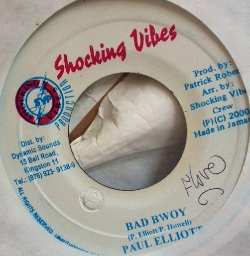 7inch Record PAUL ELLIOT - Bad Bwoy NONE Shocking Vibes 2000 Jamaica Reggae, Ska & Dub Used
7inch Record PAUL ELLIOT - Bad Bwoy NONE Shocking Vibes 2000 Jamaica Reggae, Ska & Dub Used