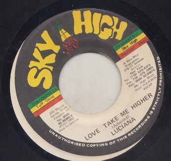 7inch Record LUCIANO - Love Take Me Higher NONE Sky High 1992 Jamaica Reggae, Ska & Dub Used
7inch Record LUCIANO - Love Take Me Higher NONE Sky High 1992 Jamaica Reggae, Ska & Dub Used