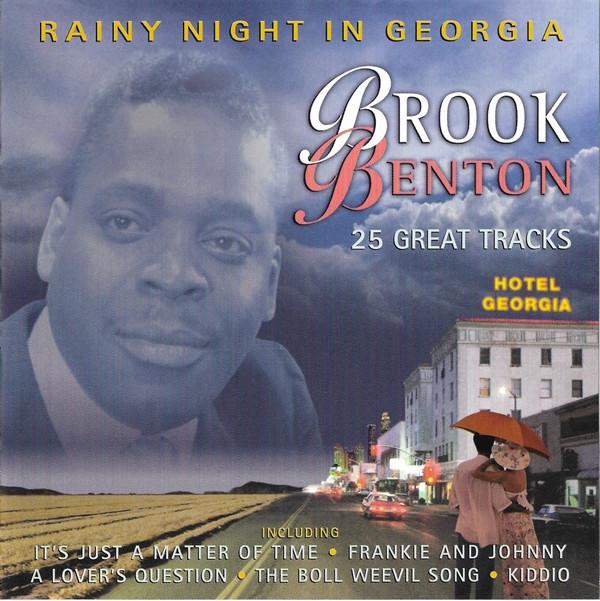 CD BROOK BENTON - Rainy Night In Georgia PLATCD690 Prism Leisure 2001 Japan Soul/Funk Used
CD BROOK BENTON - Rainy Night In Georgia PLATCD690 Prism Leisure 2001 Japan Soul/Funk Used
