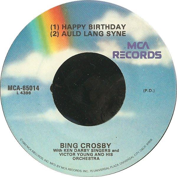 7inch Record BING CROSBY, THE KEN DARBY SINGERS - Happy Birthday / Auld Lang Syne MCA65014 MCA Records US Pop Used
7inch Record BING CROSBY, THE KEN DARBY SINGERS - Happy Birthday / Auld Lang Syne MCA65014 MCA Records US Pop Used
