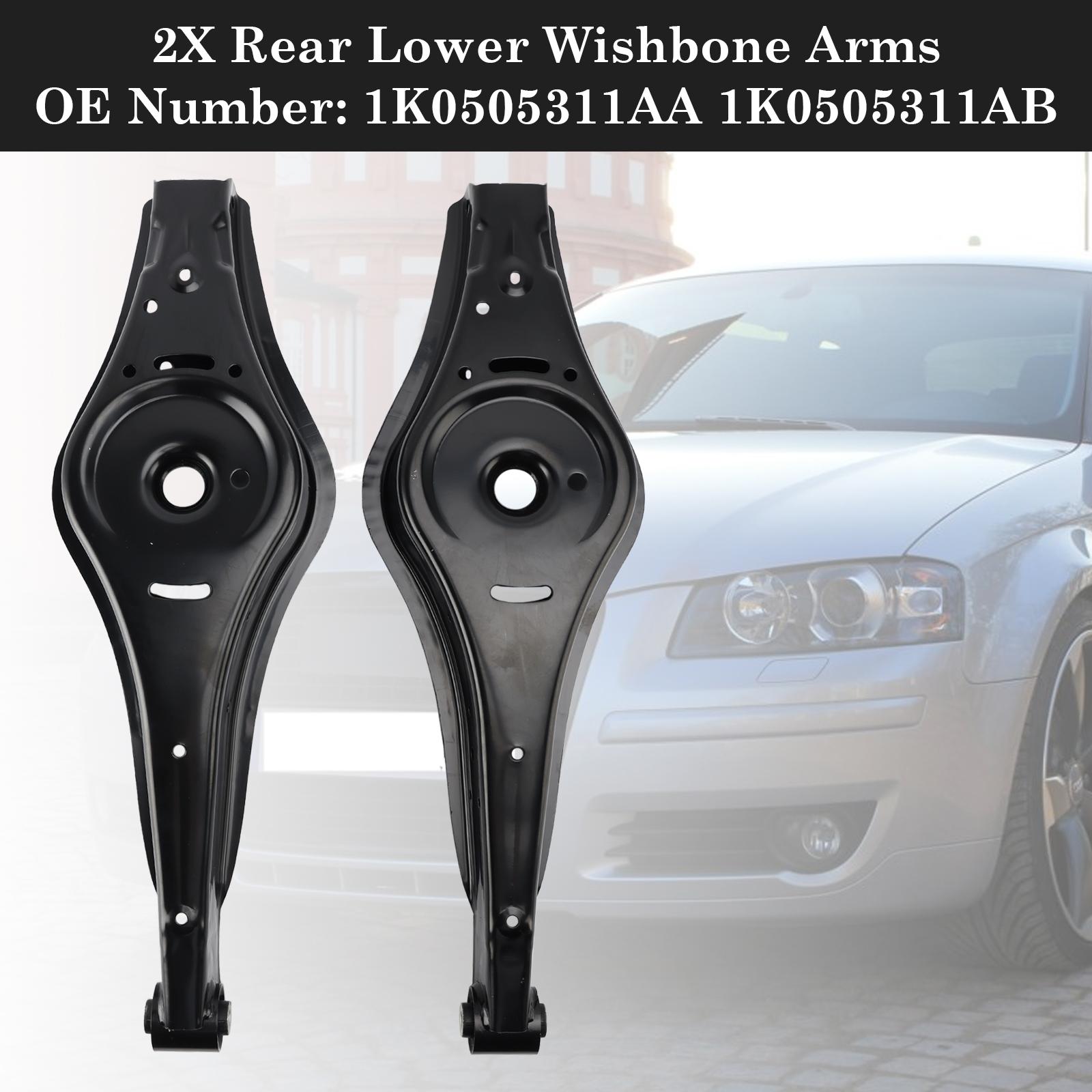 2X Rear Lower Wishbone Arms For A3 Volkswagen Eos Golf 5 6 Touran Passat
2X Rear Lower Wishbone Arms For A3 Volkswagen Eos Golf 5 6 Touran Passat