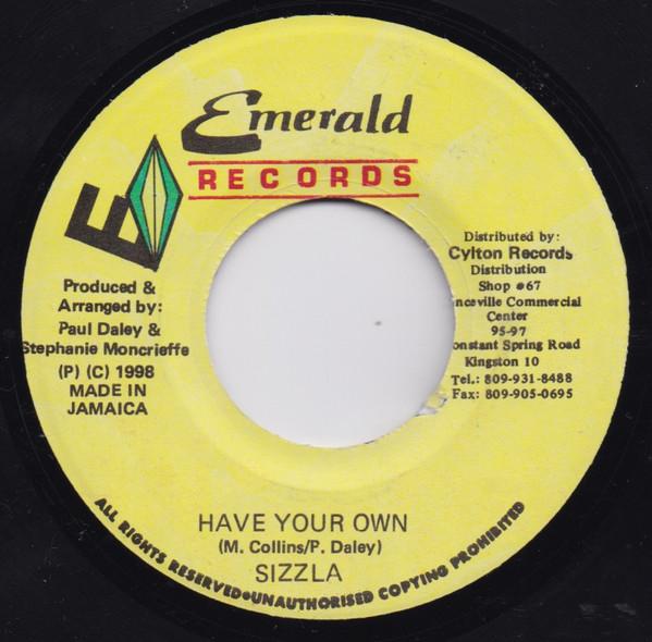 7inch Record SIZZLA - Have Your Own NONE Emerald Records 1998 Jamaica Reggae, Ska & Dub Used
7inch Record SIZZLA - Have Your Own NONE Emerald Records 1998 Jamaica Reggae, Ska & Dub Used