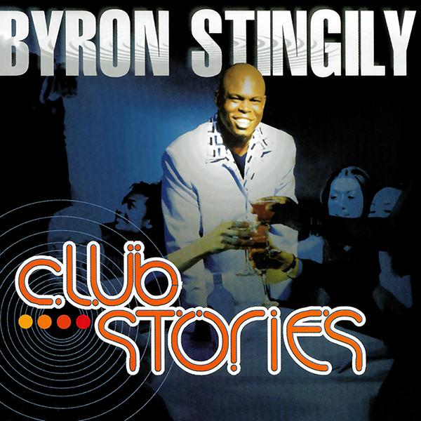 CD BYRON STINGILY - Club Stories 203902 Nervous Records 2000 US Dance & Electronica Used
CD BYRON STINGILY - Club Stories 203902 Nervous Records 2000 US Dance & Electronica Used