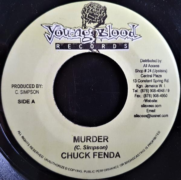 7inch Record CHUCK FENDER - Murder NONE Young Blood Rec 2006 Jamaica Reggae, Ska & Dub Used
7inch Record CHUCK FENDER - Murder NONE Young Blood Rec 2006 Jamaica Reggae, Ska & Dub Used