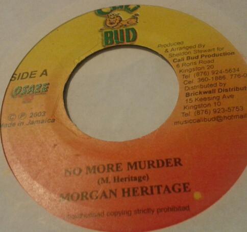 7inch Record MORGAN HERITAGE / PINCHERS / HOT SH - No More Murder / Dancehall Vibes NONE Cali Bud 2003 Jamaica Reggae, Ska & Dub Used
7inch Record MORGAN HERITAGE / PINCHERS / HOT SH - No More Murder / Dancehall Vibes NONE Cali Bud 2003 Jamaica Reggae, Ska & Dub Used