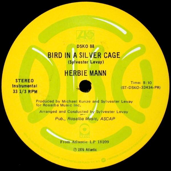 12inch Record HERBIE MANN Bird In A Silver Cage The Piper DSKO88PROMO Atlantic 1976 US SoulFunk Used
12inch Record HERBIE MANN Bird In A Silver Cage The Piper DSKO88PROMO Atlantic 1976 US SoulFunk Used