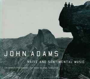 CD JOHN ADAMS - LOS ANGELES PHILHARMON - Naive And Sentimental Music 796362 Nonesuch 2002 US Classical Used
CD JOHN ADAMS - LOS ANGELES PHILHARMON - Naive And Sentimental Music 796362 Nonesuch 2002 US Classical Used
