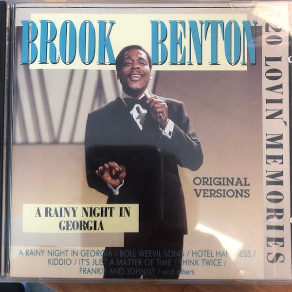 CD BROOK BENTON A Rainy Night In Georgia 20 Lovin CD2604222 Happy Days 1989 Netherland Pop Used
CD BROOK BENTON A Rainy Night In Georgia 20 Lovin CD2604222 Happy Days 1989 Netherland Pop Used