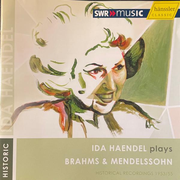 CD BRAHMS & MENDELSSOHN - IDA HAENDEL PLAYS BRAHMS CD94202 Hänssler Classi 2008 Germany Classical Used
CD BRAHMS & MENDELSSOHN - IDA HAENDEL PLAYS BRAHMS CD94202 Hänssler Classi 2008 Germany Classical Used