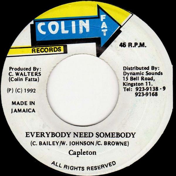 7inch Record CAPLETON - Everybody Need Somebody NONE Colin Fat Recor 1992 Jamaica Reggae, Ska & Dub Used
7inch Record CAPLETON - Everybody Need Somebody NONE Colin Fat Recor 1992 Jamaica Reggae, Ska & Dub Used