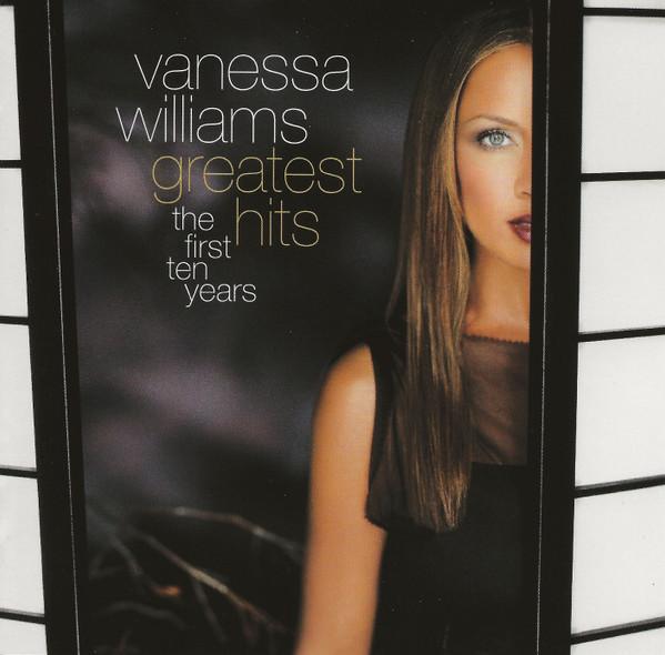 CD VANESSA WILLIAMS - Greatest Hits: The First Ten Years 3145382712 Mercury 1998 US Dance & Electronica Used
CD VANESSA WILLIAMS - Greatest Hits: The First Ten Years 3145382712 Mercury 1998 US Dance & Electronica Used