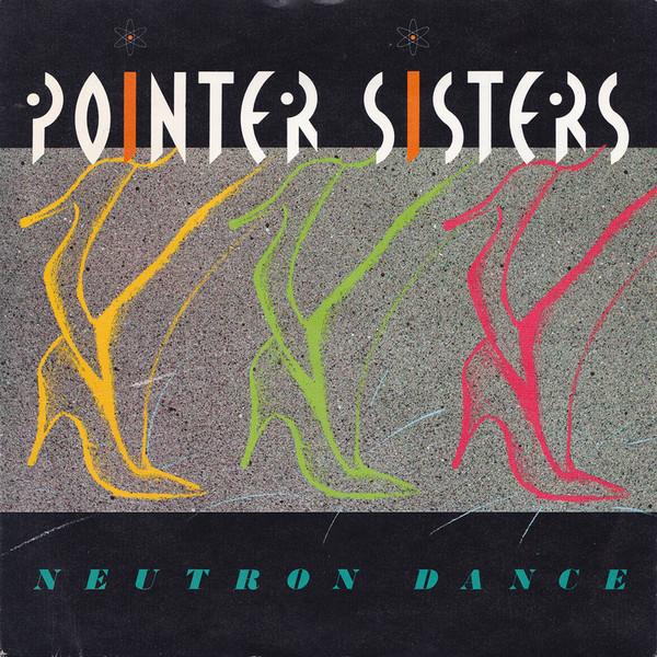 7inch Record POINTER SISTERS - Neutron Dance RPS109 Planet 1984 UK Dance & Electronica Used
7inch Record POINTER SISTERS - Neutron Dance RPS109 Planet 1984 UK Dance & Electronica Used