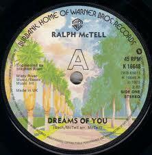 7inch Record RALPH MCTELL - Dreams Of You K16648 Warner Bros. Re 1975 UK Pop Used
7inch Record RALPH MCTELL - Dreams Of You K16648 Warner Bros. Re 1975 UK Pop Used