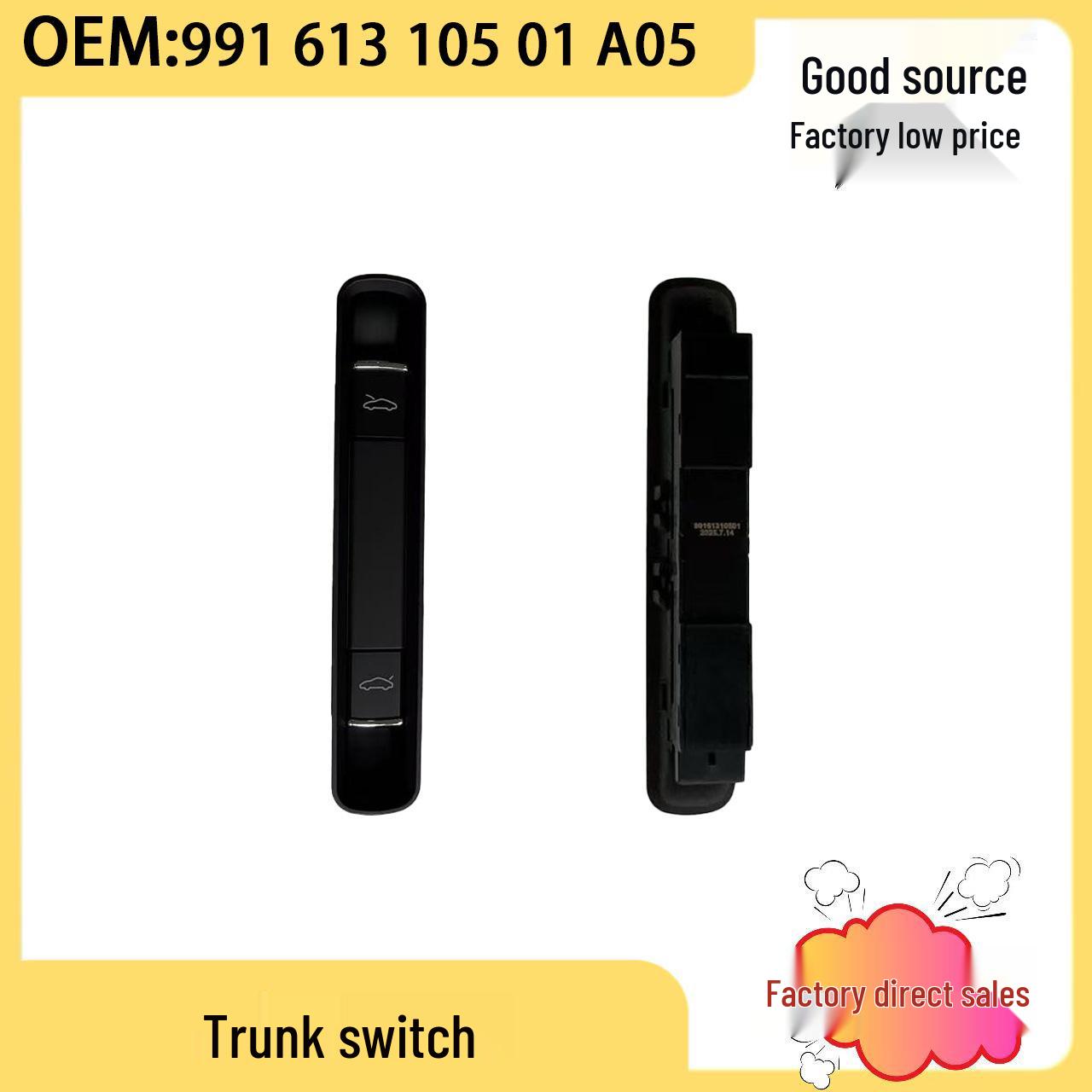 Porsche 991/981/982 Trunk Luggage Compartment Switch 99161310501A05 Maixiang
Porsche 991/981/982 Trunk Luggage Compartment Switch 99161310501A05 Maixiang