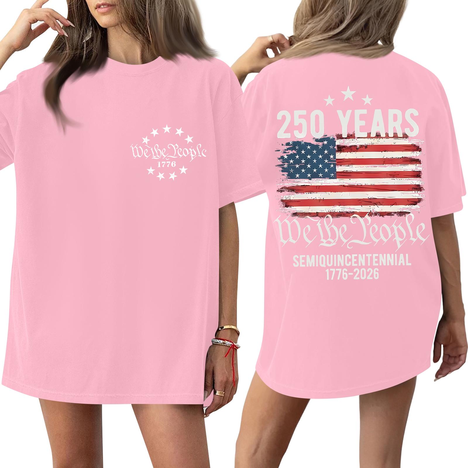 Women s Fashionable Casual Short-Sleeve Round Neck Printed T-Shirt For The 250th Anniversary Of The Founding Of The United States S рожевий
Women s Fashionable Casual Short-Sleeve Round Neck Printed T-Shirt For The 250th Anniversary Of The Founding Of The United States S рожевий