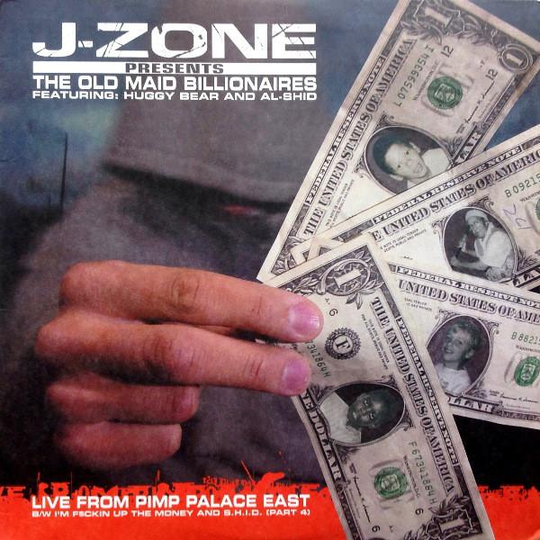 12inch Record J-ZONE, THE OLD MAID BILLIONAIRES - Live From Pimp Palace East RWK314 Eastern Confere 2001 US Rap & Hip-Hop/R&B Used
12inch Record J-ZONE, THE OLD MAID BILLIONAIRES - Live From Pimp Palace East RWK314 Eastern Confere 2001 US Rap & Hip-Hop/R&B Used