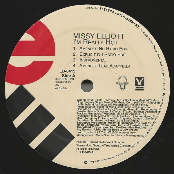 12inch Record MISSY ELLIOTT - I m Really Hot / Keep It Movin ED6415 Elektra 2003 US Rap & Hip-Hop/R&B Used
12inch Record MISSY ELLIOTT - I m Really Hot / Keep It Movin ED6415 Elektra 2003 US Rap & Hip-Hop/R&B Used