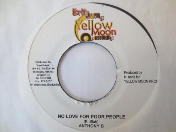 7-дюймовая пластинка ANTHONY B - No Love For The Poor People NONE Yellow Moon Rec 2006 Ямайка Регги, Ска и Даб Б/У
7-дюймовая пластинка ANTHONY B - No Love For The Poor People NONE Yellow Moon Rec 2006 Ямайка Регги, Ска и Даб Б/У