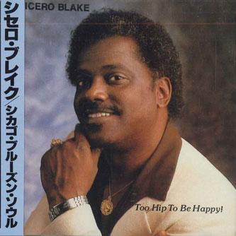CD CECERO BLAKE - Too Hip To Be Happy ! PCD2167 P-VINE 1990 Japan Obi Soul/Funk Used
CD CECERO BLAKE - Too Hip To Be Happy ! PCD2167 P-VINE 1990 Japan Obi Soul/Funk Used