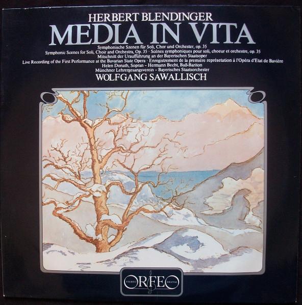 LP Record HERBERT BLENDINGER, WOLFGANG SAWALL - Media In Vita S006821 Orfeo 1982 Germany Classical Used
LP Record HERBERT BLENDINGER, WOLFGANG SAWALL - Media In Vita S006821 Orfeo 1982 Germany Classical Used