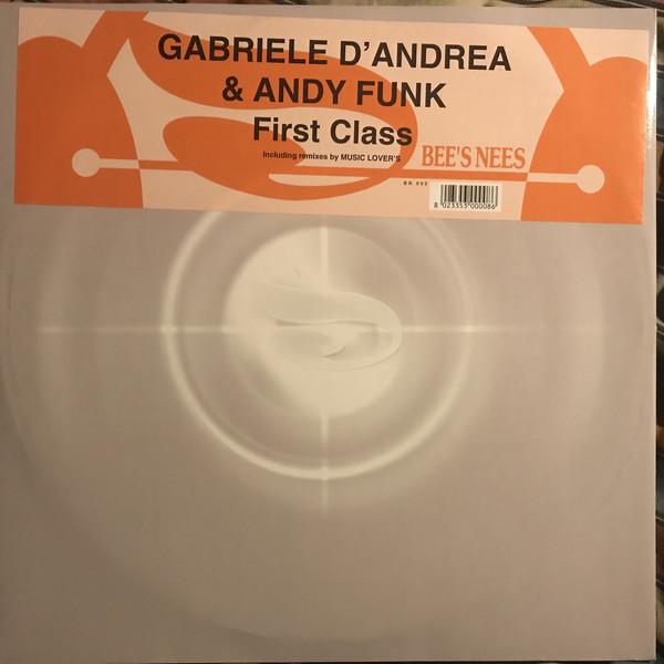 12inch Record GABRIELE D ANDREA & A.N.D.Y. FUNK - First Class BN002 Bee s Nees 2001 Italy Dance & Electronica Used
12inch Record GABRIELE D ANDREA & A.N.D.Y. FUNK - First Class BN002 Bee s Nees 2001 Italy Dance & Electronica Used