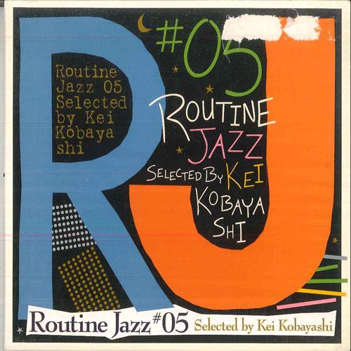CD VARIOUS Routine Jazz DJ Mixed By KEI KOBAYA VICP62563 Victor 2003 Japan Jazz Used
CD VARIOUS Routine Jazz DJ Mixed By KEI KOBAYA VICP62563 Victor 2003 Japan Jazz Used