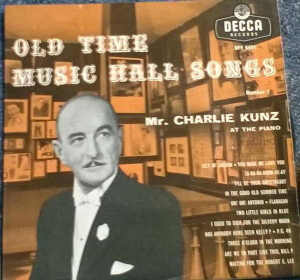 7inch Record CHARLIE KUNZ - Old Time Music Hall Songs (Number 2 DFE6491 Decca 1960 UK Jazz Used
7inch Record CHARLIE KUNZ - Old Time Music Hall Songs (Number 2 DFE6491 Decca 1960 UK Jazz Used