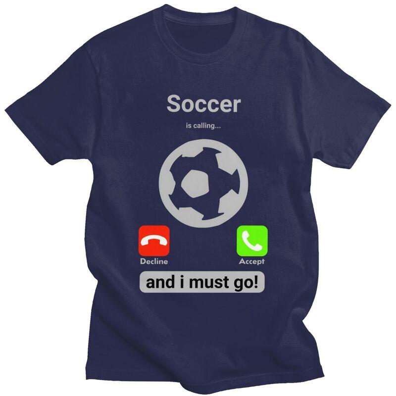 Soccer Is Calling And I Must Go T Shirts for Men 100 Cotton Tee Tops Football Player Quote Tshirt ShortSleeve Tshirt Clothing 4XL
Soccer Is Calling And I Must Go T Shirts for Men 100 Cotton Tee Tops Football Player Quote Tshirt ShortSleeve Tshirt Clothing 4XL