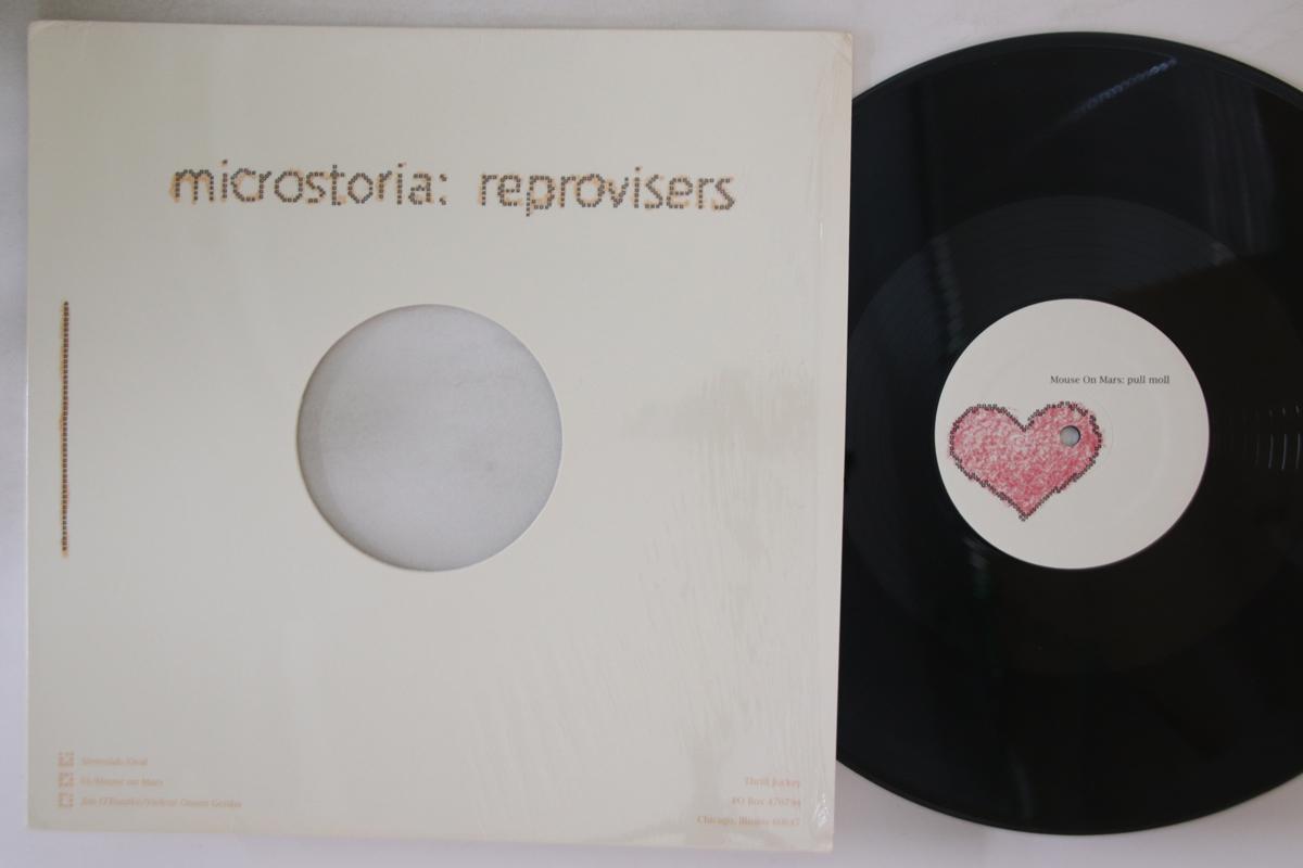 12inch Record MICROSTORIA - Reprovisers THR127 Thrill Jockey 1997 US Dance & Electronica Used
12inch Record MICROSTORIA - Reprovisers THR127 Thrill Jockey 1997 US Dance & Electronica Used