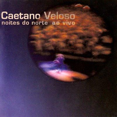 CD CAETANO VELOSO - Noites Do Norte Ao Vivo 0165272 Universal Music 2001 Europe Latin Used
CD CAETANO VELOSO - Noites Do Norte Ao Vivo 0165272 Universal Music 2001 Europe Latin Used
