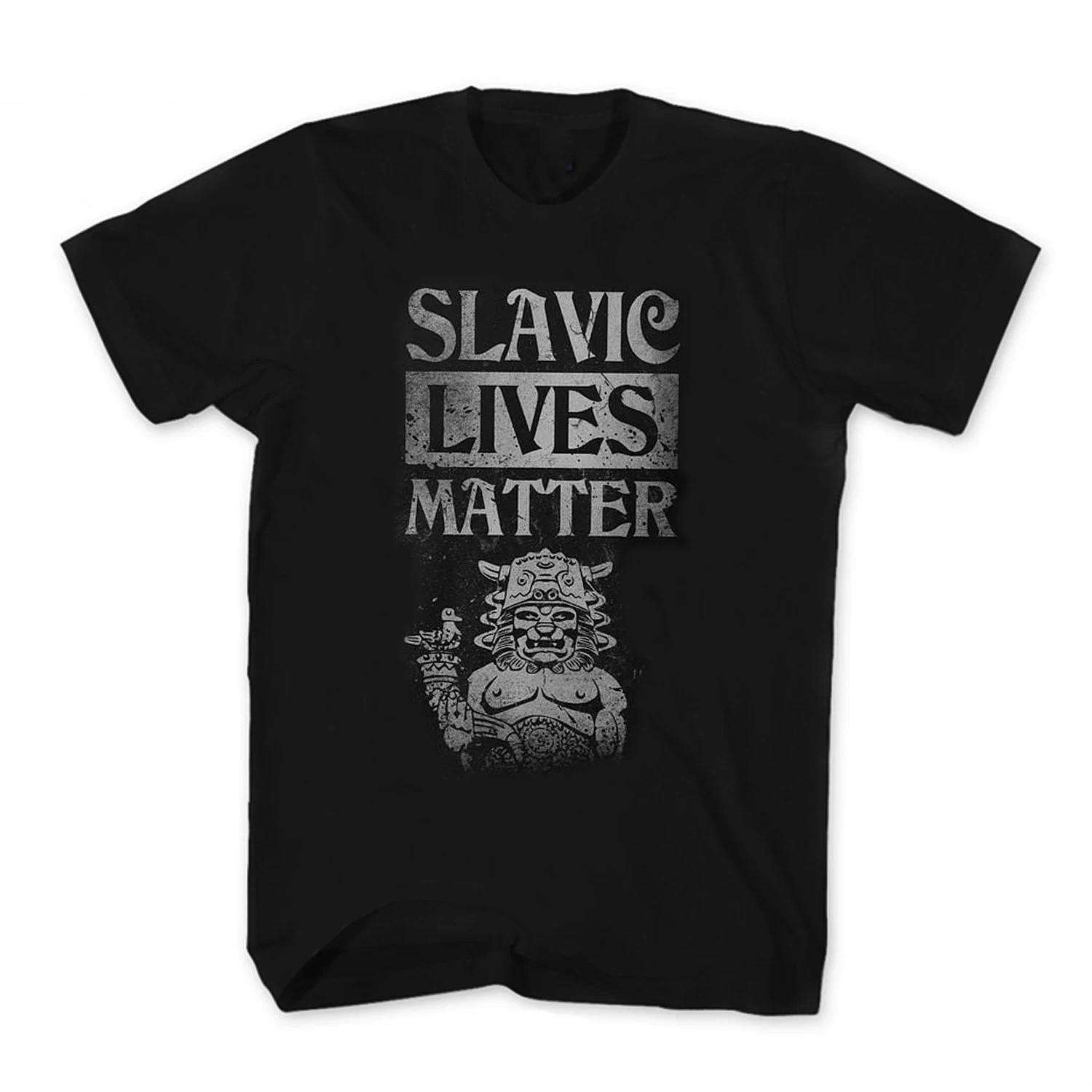 Funny Slavic Lives Matter Mens TShirt Summer Cotton Short Sleeve ONeck Unisex T Shirt New S3XL 4XL
Funny Slavic Lives Matter Mens TShirt Summer Cotton Short Sleeve ONeck Unisex T Shirt New S3XL 4XL