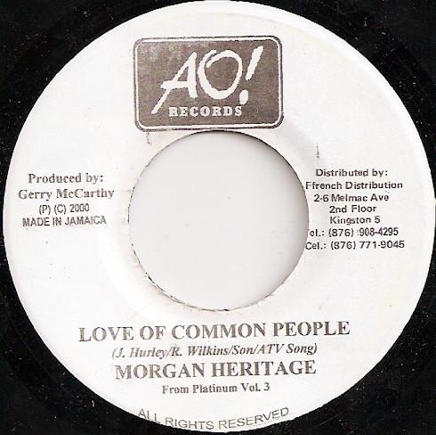 7inch Record MORGAN HERITAGE - Love Of Common People none Artists Only! R 2000 Jamaica Reggae, Ska & Dub Used
7inch Record MORGAN HERITAGE - Love Of Common People none Artists Only! R 2000 Jamaica Reggae, Ska & Dub Used