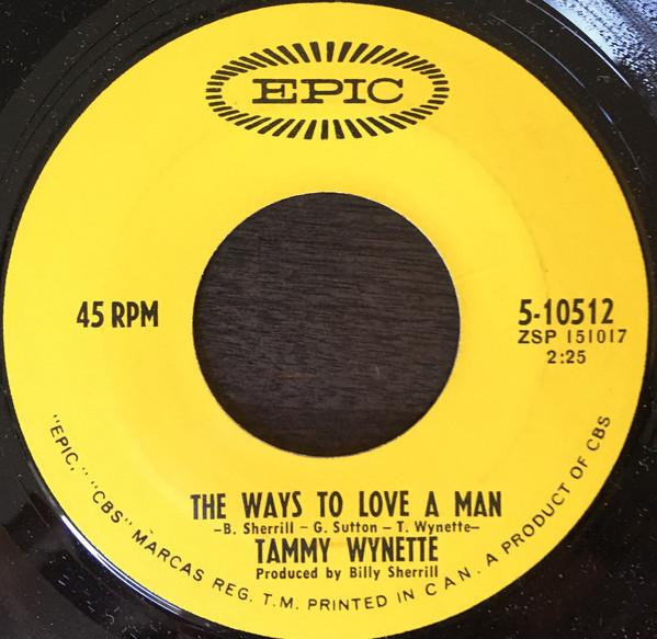 7inch Record TAMMY WYNETTE - The Ways To Love A Man / Still Arou 510512 Epic 1969 Canada Folk Used
7inch Record TAMMY WYNETTE - The Ways To Love A Man / Still Arou 510512 Epic 1969 Canada Folk Used