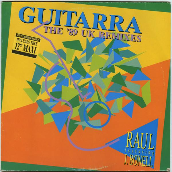 12inch Record RAÚL ORELLANA, JORDI BONELL - Guitarra (The 89 UK Remixes) BCM12296 BCM Records 1989 Germany Dance & Electronica Used
12inch Record RAÚL ORELLANA, JORDI BONELL - Guitarra (The 89 UK Remixes) BCM12296 BCM Records 1989 Germany Dance & Electronica Used