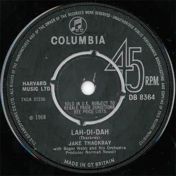 7inch Record JAKE THACKRAY - Lah-Di-Dah / The Black Swan DB8364 Columbia 1968 UK Pop Used
7inch Record JAKE THACKRAY - Lah-Di-Dah / The Black Swan DB8364 Columbia 1968 UK Pop Used