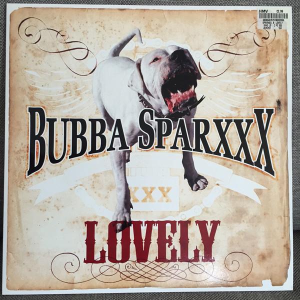 12inch Record BUBBA SPARXXX - Lovely 4976751 Interscope Reco 2002 UK Rap & Hip-Hop/R&B Used
12inch Record BUBBA SPARXXX - Lovely 4976751 Interscope Reco 2002 UK Rap & Hip-Hop/R&B Used