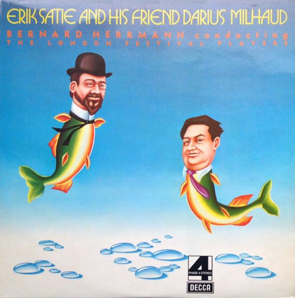 LP Record ERIK SATIE HIS FRIEND DARIUS MILH Erik Satie And His Friend Darius Mi PFS4286 Decca 1973 UK Classical Used
LP Record ERIK SATIE HIS FRIEND DARIUS MILH Erik Satie And His Friend Darius Mi PFS4286 Decca 1973 UK Classical Used