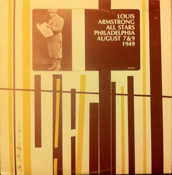 LP Record LOUIS ARMSTRONG Philadelphia August 7 9 1949 JC005 JAZZ CONNOISSEU Italy Jazz Used
LP Record LOUIS ARMSTRONG Philadelphia August 7 9 1949 JC005 JAZZ CONNOISSEU Italy Jazz Used