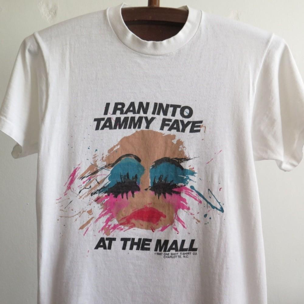 Vintage I Ran Into Tammy Faye at The Mall T Shirt Tammy Faye Bakker 1987 Rare Te Unisex T-Shirt XXXL
Vintage I Ran Into Tammy Faye at The Mall T Shirt Tammy Faye Bakker 1987 Rare Te Unisex T-Shirt XXXL