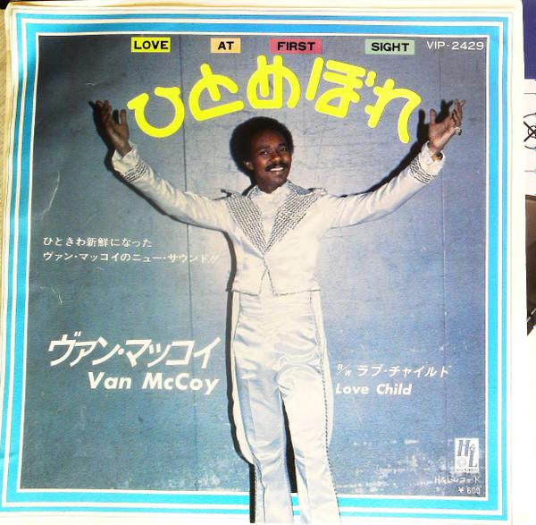 7inch Record VAN MCCOY - Love At First Sight / Love Child VIP2429PROMO H & L Records 1976 Japan Soul/Funk Used
7inch Record VAN MCCOY - Love At First Sight / Love Child VIP2429PROMO H & L Records 1976 Japan Soul/Funk Used