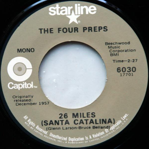7inch Record FOUR PREPS 26 Miles Santa Catalina Big Man 6030 Capitol Records US Rock Used
7inch Record FOUR PREPS 26 Miles Santa Catalina Big Man 6030 Capitol Records US Rock Used
