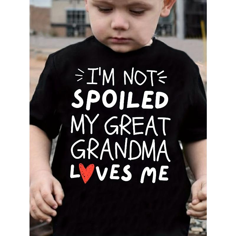 European sizes I M NOT SPOILED MY GREAT GRANDMA LOVES ME Print Boy T-shirt 164cm
European sizes I M NOT SPOILED MY GREAT GRANDMA LOVES ME Print Boy T-shirt 164cm