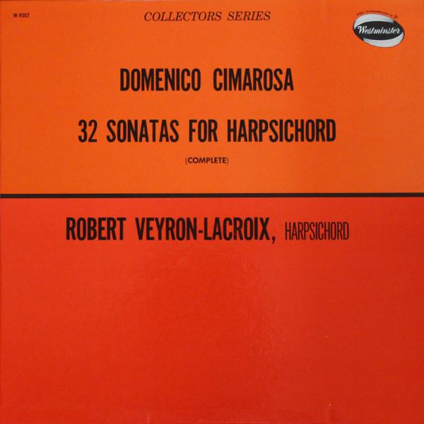 LP Record DOMENICO CIMAROSA - ROBERT VEYRON-L - 32 Sonatas For Harpsichord W9307 Westminster US Classical Used
LP Record DOMENICO CIMAROSA - ROBERT VEYRON-L - 32 Sonatas For Harpsichord W9307 Westminster US Classical Used