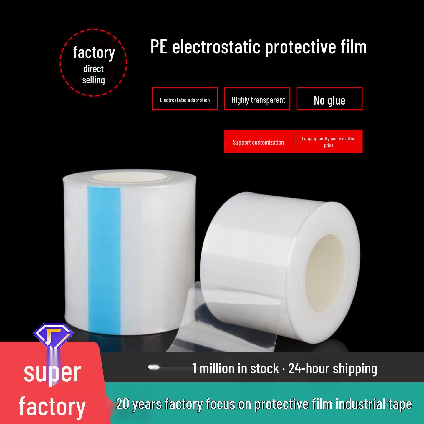 Electrostatic High-Gloss Protective Film for Lens & Glass 5cm width * 200m length
Electrostatic High-Gloss Protective Film for Lens & Glass 5cm width * 200m length