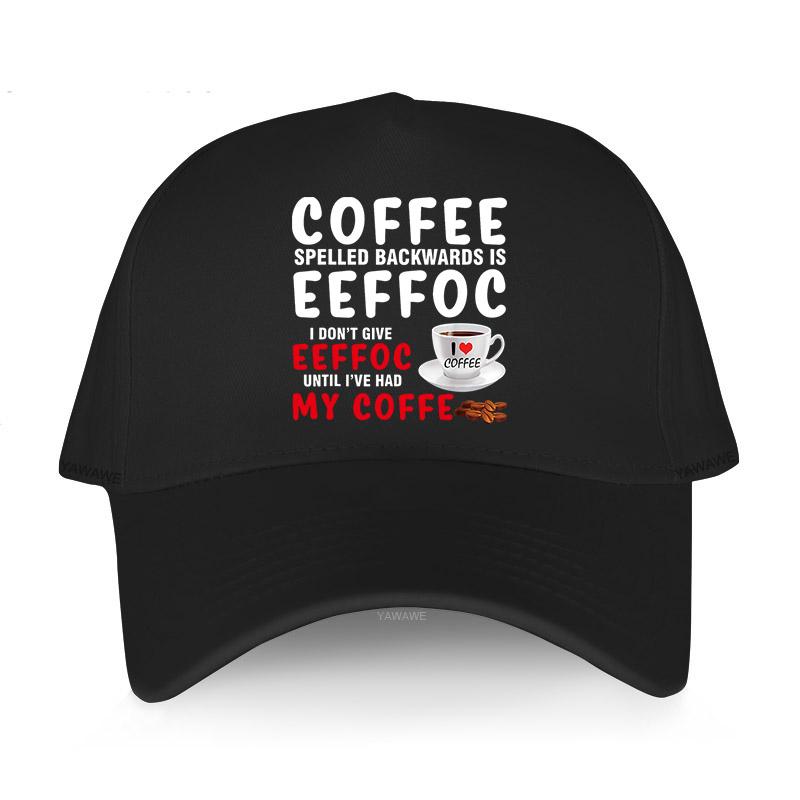 Brand Casual Baseball Cap balck luxury hat for Men COFFEE SPELLED BACKWARDS IS EEFFOC women classic fashion caps cotton sunhat
Brand Casual Baseball Cap balck luxury hat for Men COFFEE SPELLED BACKWARDS IS EEFFOC women classic fashion caps cotton sunhat