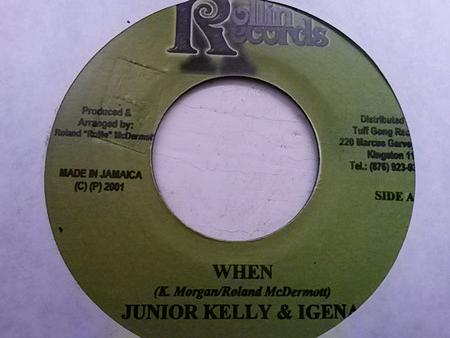 7inch Record JUNIOR KELLY & IGENA - When NONE Rollin Records 2001 Jamaica Reggae, Ska & Dub Used
7inch Record JUNIOR KELLY & IGENA - When NONE Rollin Records 2001 Jamaica Reggae, Ska & Dub Used