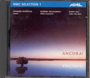 CD SKEMPTON, MULDOWNEY; GUY - Nmc Revisited: Skempton Muldowney G NMCD032 NMC 1996 Non Japan Classical Used
CD SKEMPTON, MULDOWNEY; GUY - Nmc Revisited: Skempton Muldowney G NMCD032 NMC 1996 Non Japan Classical Used