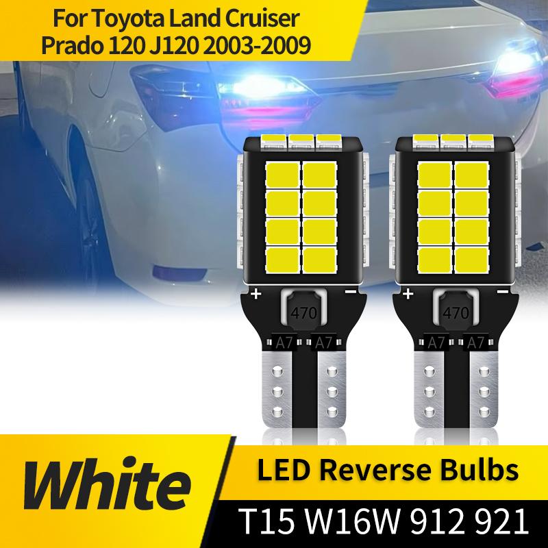 2PC T15 LED Reverse Light Blub Lamp W16W 912 921 For Toyota Land Cruiser Prado 120 J120 2003-2009 Backup Lights 2700LM White 12V
2PC T15 LED Reverse Light Blub Lamp W16W 912 921 For Toyota Land Cruiser Prado 120 J120 2003-2009 Backup Lights 2700LM White 12V