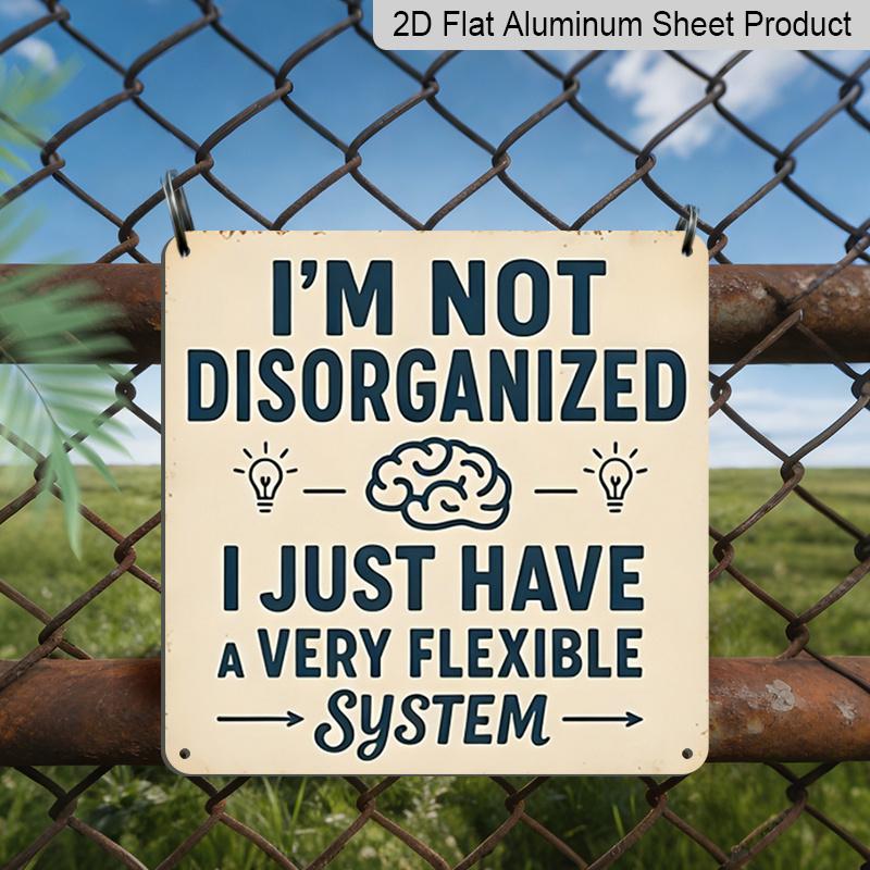 2D Flat, 1pc Vintage Metal Aluminum Sign - Office Humor Wall Art with I m Not Disorganized Quote, Wall-Mounted Decor for Study, Workshop 20*20cm
2D Flat, 1pc Vintage Metal Aluminum Sign - Office Humor Wall Art with I m Not Disorganized Quote, Wall-Mounted Decor for Study, Workshop 20*20cm